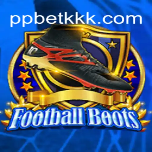 Discover the Thrills of FootballBoots and PPBETKK.COM Oficial Slots Brasil #1