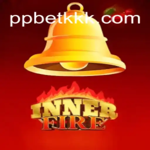 InnerFire: A New Era of Excitement with PPBETKK.COM Oficial Slots Brasil #1