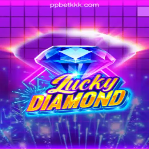 Discovering LuckyDiamond: The Sparkling World of PPBETKK.COM Official Slots Brasil #1