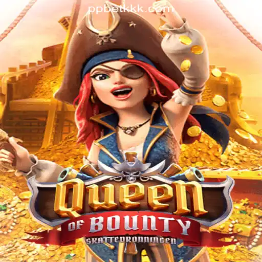Explore QueenofBounty: The Thrilling Slots Experience at PPBETKK.COM